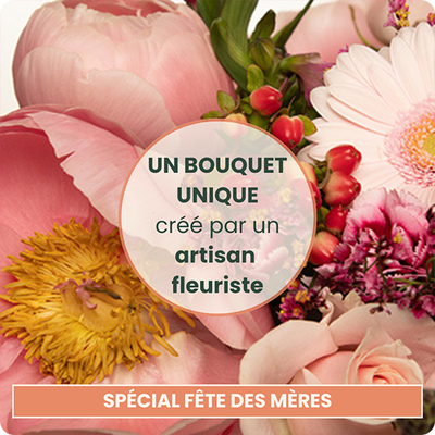 Bouquet du fleuriste Fête des Mères
