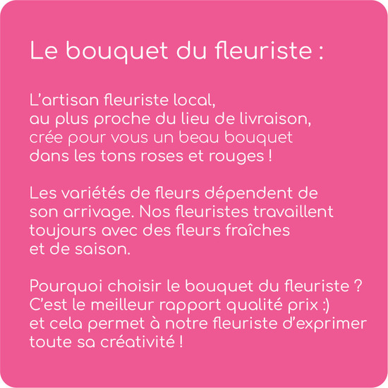 Bouquet du fleuriste Saint Valentin