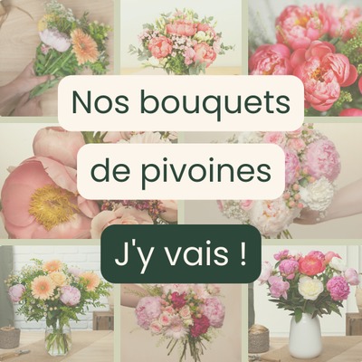 Nos bouquets de pivoines